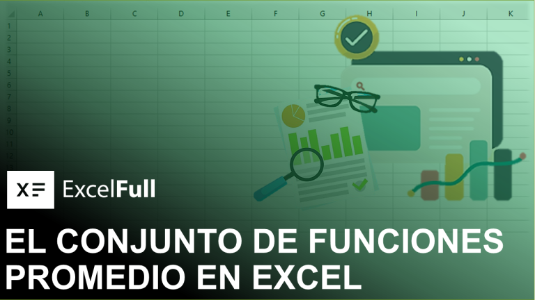 EL CONJUNTO DE FUNCIONES PROMEDIO EXCELFULL