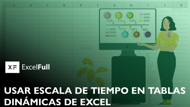 Escala De Tiempo En Tablas Din Micas De Excel Filtra Y Analiza Datos