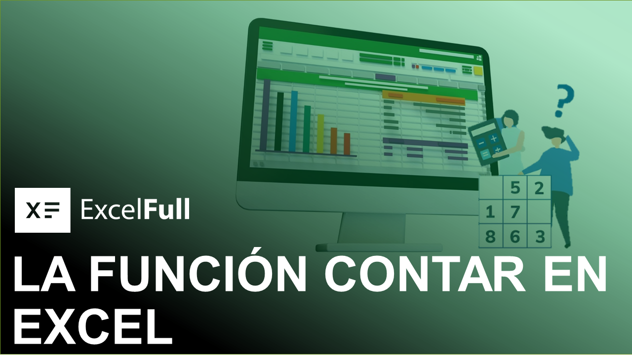 La FunciÓn Contar En Excel Excelfullcom 8103