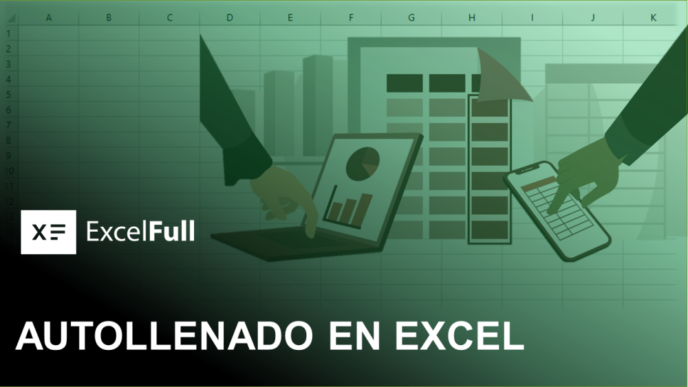 AUTOLLENADO EN EXCEL