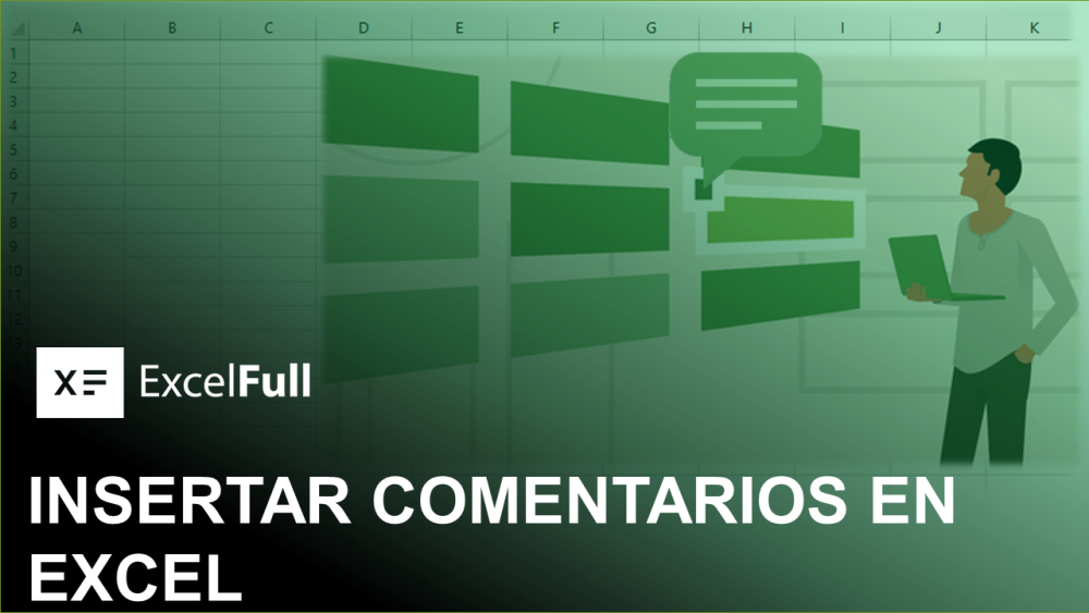 COMENTARIOS EN EXCEL