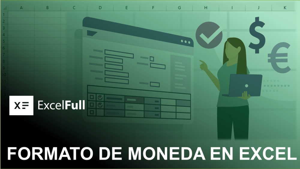 FORMATO DE MONEDA EN EXCEL