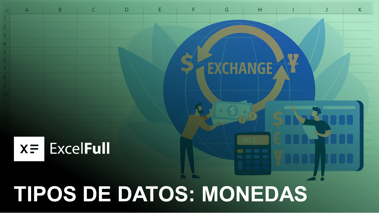 TIPOS DE DATOS: MONEDAS