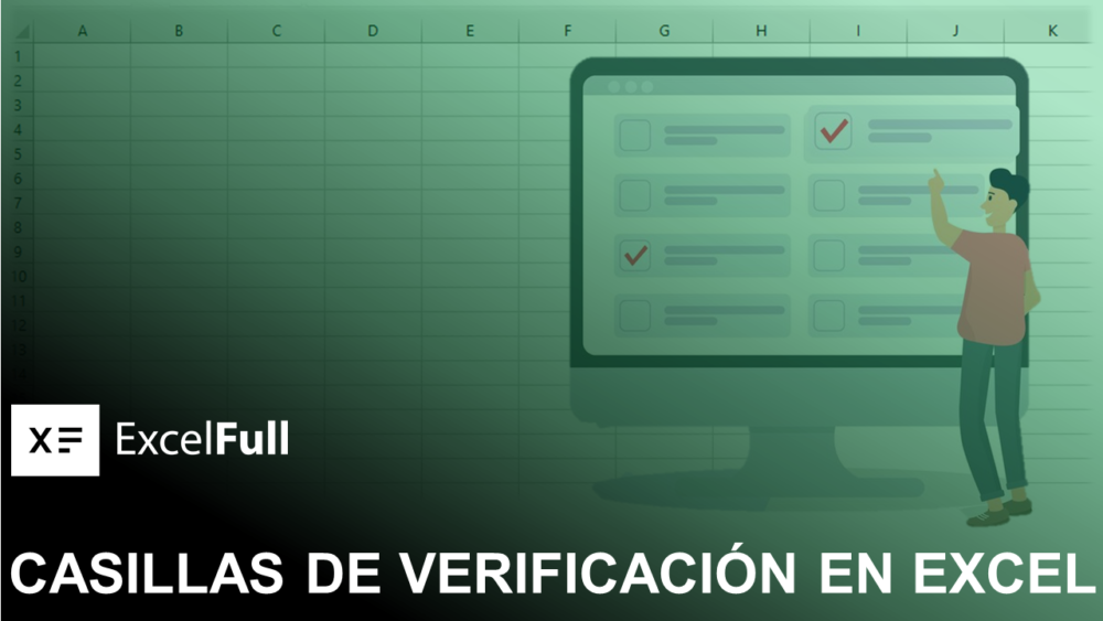 CASILLAS DE VERIFICACIÓN EN EXCEL