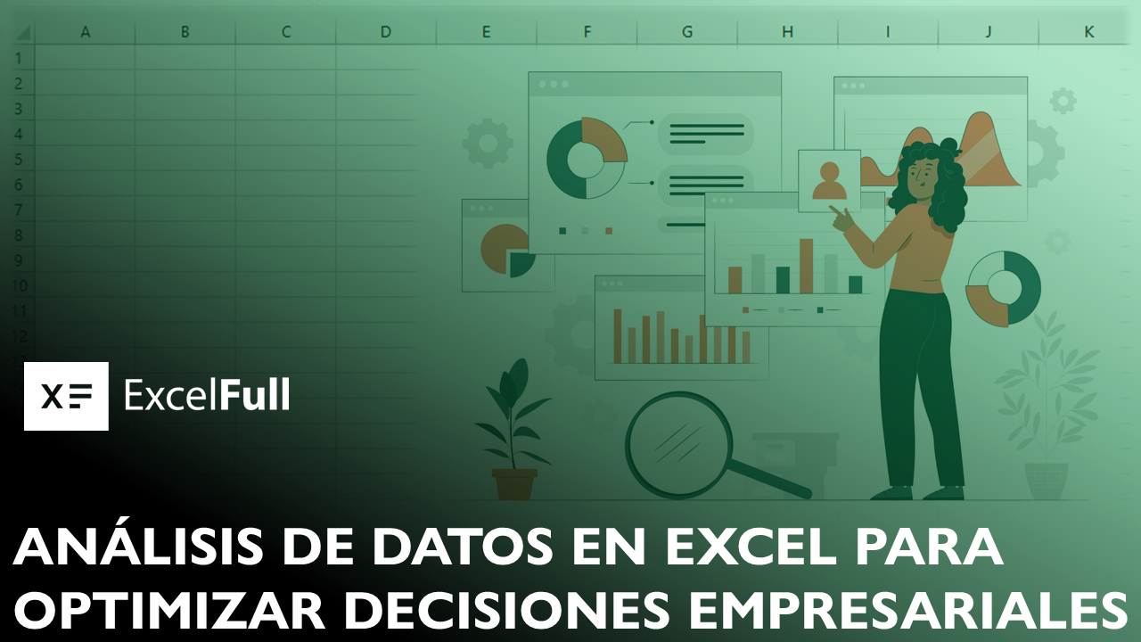 ANÁLISIS DE DATOS EN EXCEL