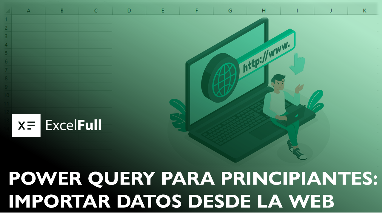 Secretos Para Importar Datos Desde La Web Con Power Query