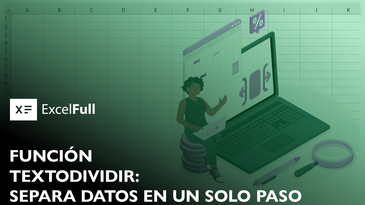 función DIVIDIRTEXTO en Excel